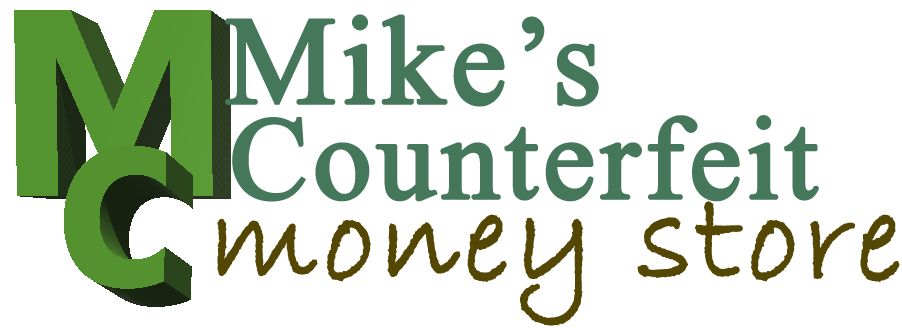 Mikes Counterfeit money